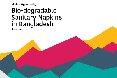 Market Opportunity | Bio-degradable Sanitary Napkins in Bangladesh